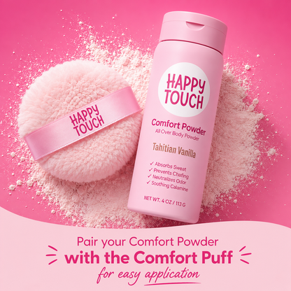 Happy Touch™ - Comfort Powder